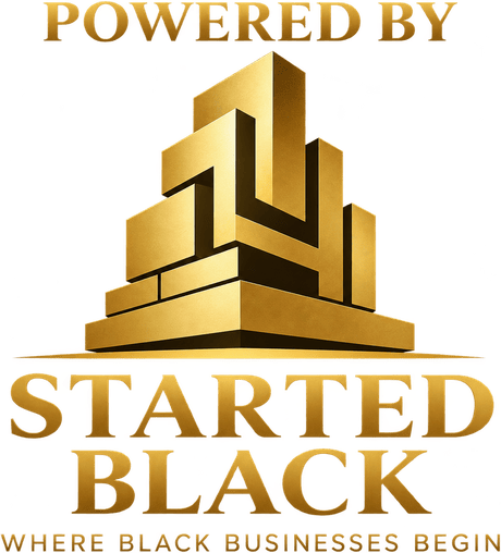 Powered by StartedBlack — Where Black Businesses Begin